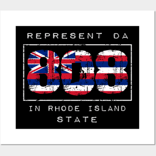 Rep Da 808 in Rhode Island State by Hawaii Nei All Day Posters and Art